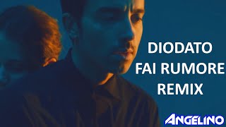 DIODATO  FAI RUMORE Dj Angelino 2000 Remix [upl. by Yremogtnom447]