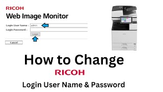 Ricoh How To Change Login Username and Password on Ricoh Printer Ricoh Printer Password Reset [upl. by Eikkin]