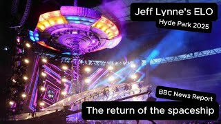 Jeff Lynne’s ELO The Final Spaceship Landing at Hyde Park 2025 [upl. by Haskins]