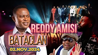 REDDY AMISI PARCOURS DUNE LEGENDE BATACLAN 02 NOVEMBRE 2024 INVITE HÉRITIER WATA [upl. by Stoneman]