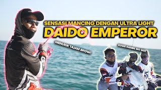 GAWAT ULTRA LIGHT DAIDO EMPEROR BIKIN MANCING JADI KETAGIHAN BROO KM RUBY 3 RECOMMENDED [upl. by Poliard276]