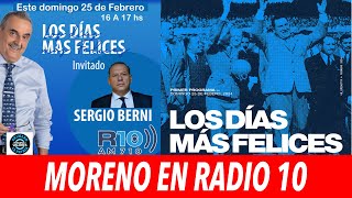 Guillermo Moreno con Sergio Berni en quotLos días más felicesquot por Radio 10 [upl. by Grochow]