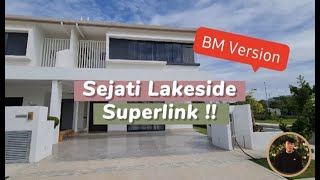 Sejati Lakeside Superlink Cyberjaya  Paramount  3003sf Superbig Freehold 2Storey Property [upl. by Rehpotsirhc]