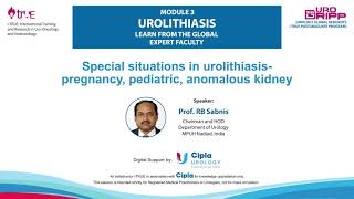 UROGRIPP Special Situations In Urolithiasis  Pregnancy Pediatric Anomalous Kidney  Dr RB Sabnis [upl. by Niahs]