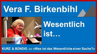 Vera F Birkenbihl Wesentliches [upl. by Rudiger204]