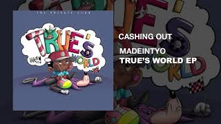 Madeintyo  Cashing Out PROD BY DWN2EARTH [upl. by Aiyt890]