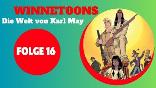 Winnetoons  Die Welt von Karl May  Animation  FOLGE 16 auf Deutsch [upl. by Matthaus]