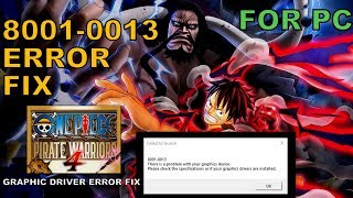 How To Fix 80010013 Error In One Piece Pirate Warriors 4 For PC [upl. by Virgina214]