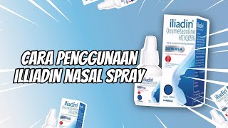 CARA PENGGUNAAN ILIADIN NASAL SPRAY [upl. by Alauqahs]