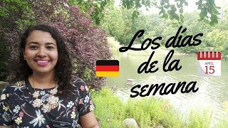 LOS DIAS DE LA SEMANA EN ALEMÁN CANCIÓN I Die Wochentage [upl. by Marcos]