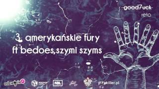 ReTo  Amerykańskie Fury feat Bedoes Szymi Szyms prod WroobelNiski Official Audio [upl. by Imhsar]