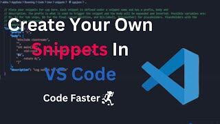 create your own snippets vscode [upl. by Ikcir]