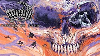 WRAITH  FUELED BY FEAR OFFICIAL FULL ALBUM AUDIO [upl. by Hgielrahc]