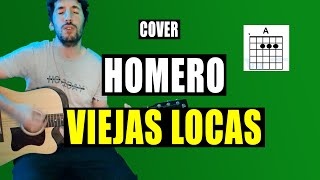 Homero  Viejas Locas  Cover guitarra  Nacho Aste [upl. by Aleetha]