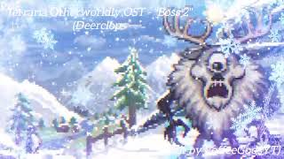 Terraria Otherworldly OST  quotBoss 2Deerclopsquot w edit [upl. by Ursuline]