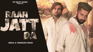 RAAH JATT DA  Varinder Brar ft Ninjja  New Punjabi Song 2024 [upl. by Heida]