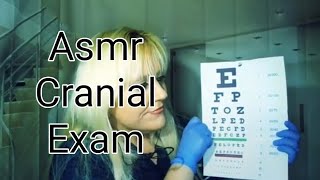 ASMR MEDICAL EXAM CRANIAL [upl. by Ricky]