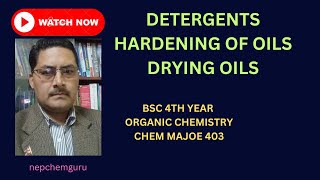 detergentshardeningofoilsdryingoilsbsc4thyearorganicchemistrymajor403lipids [upl. by Dunstan]