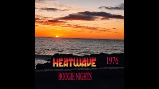 HEATWAVE quotBOOGIE NIGHTSquot [upl. by Roxana32]