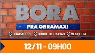 BORA pra Obramax  Dia 12 de novembro no Rio de Janeiro [upl. by Ecyob400]