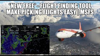 FREE New Flight Finder Tool  Makes Choosing A Flight Easy  Airport Finder for MSFS [upl. by Lunt872]