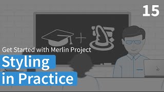 Styling in Practice – Merlin Project Learning Path English [upl. by Lombard]