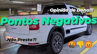 OPINIÃƒO DE DONO  Pontos Negativos Saveiro Trendline ðŸ¤¬ðŸ‘Ž volkswagen saveiro volks [upl. by Rebe]