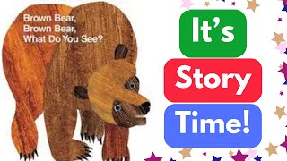 ReadALong Story Time Brown Bear Brown Bear What Do You See Toddler Learning Video [upl. by Matthei]