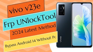 Vivo V23 Vivo V23e 5G All Vivo Frp Bypass Without Pc  2024 Latest Method [upl. by Felicle359]