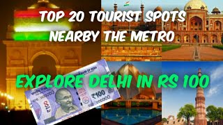 Delhi Tour by Metro  Delhi Tour Plan  Budget Tour  Delhi Metro Route [upl. by Nioe998]