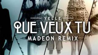 Yelle  Que Veux Tu Madeon Remix [upl. by Beane43]