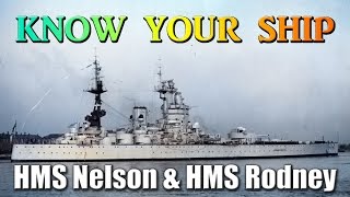 World of Warships  Know Your Ship 46  HMS Nelson and HMS Rodney [upl. by Ermeena]