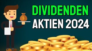 MEINE TOP 5 DIVIDENDEN AKTIEN 2024 🤑💰📈 [upl. by Torhert]