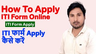 How to Apply for ITI Application Form  Complete StepbyStep Guide [upl. by Nelluc]