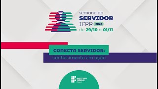 Semana do Servidor 2024 [upl. by Eellac]