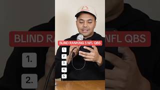 BLIND RANKING 5 NFL QUARTERBACKS nfl football [upl. by Kotta]