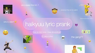 KENMA CHEATED HOLD ON HINATA WAIT  haikyuu lyric prank  only by nicki minaj  yaoimaster [upl. by Asilanom]