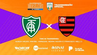 AMÉRICAMG X FLAMENGO Ao Vivo TRANSMISSÃO OFICIAL Narração EDSON MAURO  Futebol Globo CBN [upl. by Iffar]