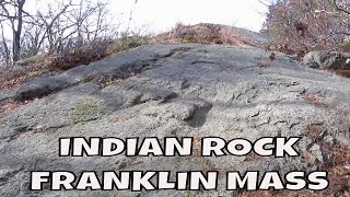 Indian Rock  Franklin Ma [upl. by Oinolopa]