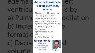 Action of Furosemide in acute pulmonary edema [upl. by Jair]