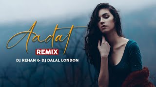 Aadat  Remix  Juda Hoke Bhi  DJ Rehan amp DJ Dalal  Atif Aslam  Kalyug  Emraan Hashmi DJ Songs [upl. by Dione]