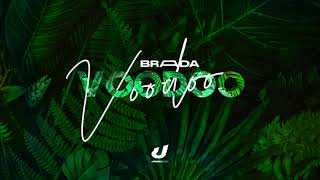 Brada  Voodoo [upl. by Saihttam304]