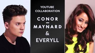 Conor Maynard YouTube Collaboration Feat Everyll Talking About [upl. by Aneem]