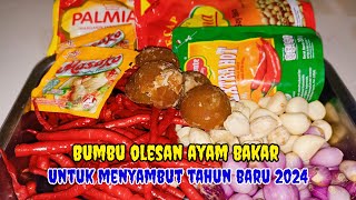 Resep akhir tahun bumbu olesan ayam bakar ikan sosis dan lainnya [upl. by Dustin78]