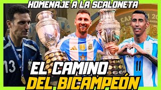 ARGENTINA BICAMPEÓN DE AMÉRICA 2024 El Camino de la albiceleste hacia la gloria eterna [upl. by Damarra356]