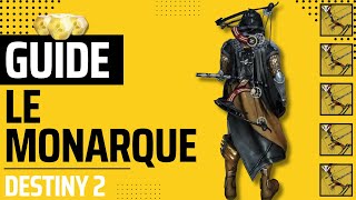 Le Monarque Destiny 2 exotics guide quick guide [upl. by Poliard]