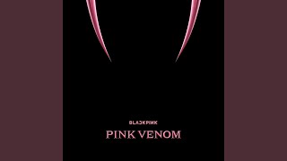 Pink Venom [upl. by Bonita764]