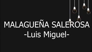 Malagueña Salerosa Luis Miguel la serie letra [upl. by Head644]