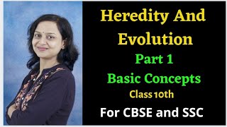 Heredity And Evolution  Class 10  SSC  CBSE [upl. by Merna622]