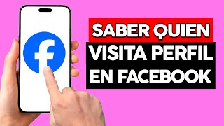 Como Saber Quien Visita Mi Perfil En Facebook Sin Ser Amigo [upl. by Ronn]